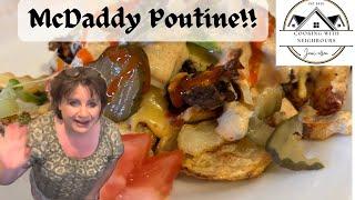 McDaddy Poutine  Ground beef recipe / Special sauce & Cheese Sauce / Canadian Cuisine