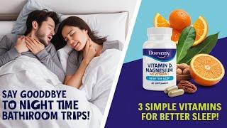 3 Simple Vitamins to STOP Frequent Nighttime Urination - Say Goodbye to Nocturia for Good!