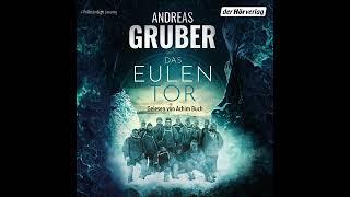 Andreas Gruber   Das Eulentor  - Hörbuch - Thriller ,Fiktion , Mystery, Suspense