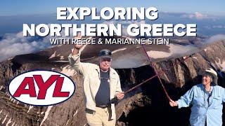 Northern Greece with Reece & Marianne