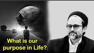 What is our purpose in Life? - Beautifully explained  - Hamza Yusuf