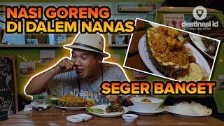 MARI KITA COBA | NASI GORENG NANAS | Kuliner Enak | Miracle Dgyp Signature - Subang