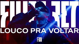 Filipe Ret - Louco Pra Voltar (Ao Vivo)