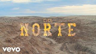 Virlán García - Del Norte (Video Oficial)