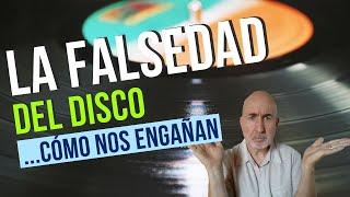 La falsedad del disco - reflexiones sobre la producción musical