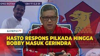 [FULL] Komentar Hasto soal Rakernas, Tak Undang Jokowi, Pilkada Jakarta, hingga Bobby Masuk Gerindra