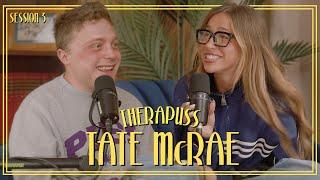 Session 03: Tate McRae | Therapuss with Jake Shane