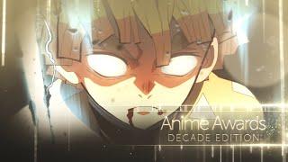 Anime Awards Decade Edition [Aizakku]