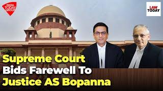 Supreme Court Bids Farewell To Justice AS Bopanna | SCBA Event | Supreme Court Live | Law Today Live