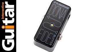 Bona Fide Pedal |  Review| Guitar Interactive Magazine