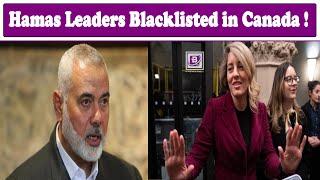 Hamas Leaders Blacklisted in Canada ! BTV Canada Official