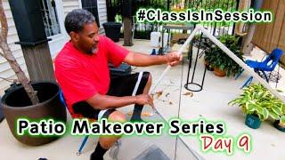 Backyard Patio Makeover Day 9 | Planting🪴 | Window Screen Repair Class Is In Session With MyDude#1