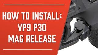 VP9 P30 Mag Release Installation Video | HKParts