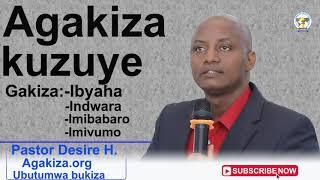 Agakiza kuzuye gakiza:Ibyaha,indwara,imibabaro n'imivumo - Pastor Desire H.