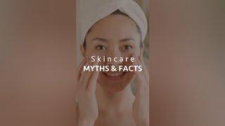 Skincare MYTHS & FACTS!