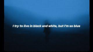 Billie Eilish - BLUE (Lyrics) First Part Only