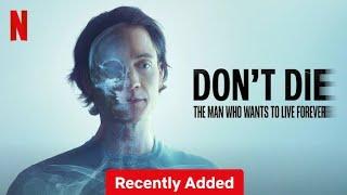 Don't Die: The Man Who Wants to Live Forever:   ENGLISH Action Movie 2025 | Hollywood Movies