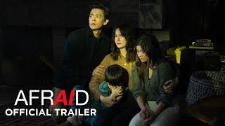 AFRAID - Official Trailer - Only In Cinemas Now