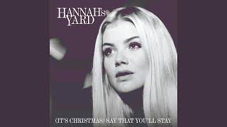 [It's Christmas] Say That You'll Stay