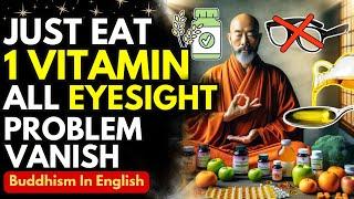 Improve EYESIGHT Instantly By Just Eating These Vitamins Daily