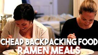 Cheap Camping & Backpacking Food 3: Testing Ramen Meals