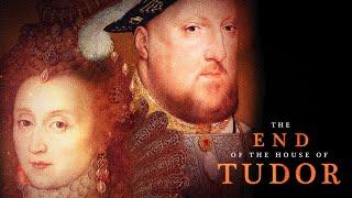 The End of the House of Tudor (2023) FULL DOCUMENTARY | HD