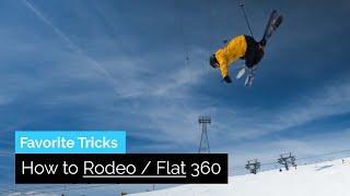 How to Flat 360 on Skis (Rodeo 360) | Skiers Favorite Tricks 3