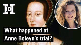 What happened at Anne Boleyn's trial?