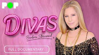 Divas: Barbra Streisand | Full Documentary