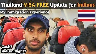 Thailand VISA FREE Update for Indians | My Immigration Experience at Bangkok Airport