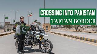 Crossing into Pakistan EP. 50 | Taftan Border Pakistan Iran | Motorcycle Tour Germany to Pakistan