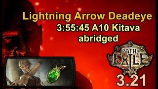 Path of Exile 3.21 Lightning Arrow Deadeye 3:55:45 A10 Abridged League Start Practice