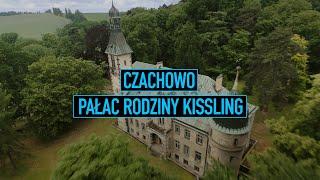 Czachowo - Pałac rodziny Kissling - Cinematic FPV