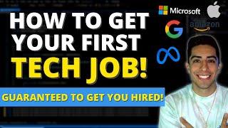 How To Get Your FIRST Job In Tech! | How To Get A Tech Job