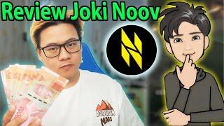 REVIEW JUJUR JOKI NOOV - JOKI TERMURAH SE INDONESIA ??