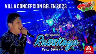  Agrupación Russkaya En Vivo- Villa Concepcion Belen-2023