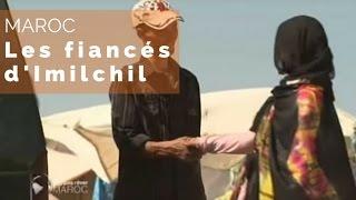 Les fiancés d'Imilchil - Faut Pas Rêver au Maroc (extrait)