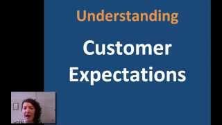 Understanding Customer Services: Customer Expectations