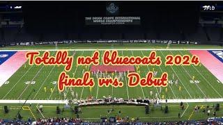 Totally Not The Bluecoats 2024 Finals Vrs. Debut