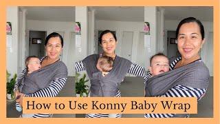 How to Use Konny Baby Wrap