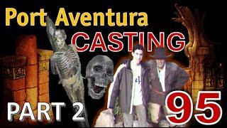 2_Port Aventura Casting 95: The creation of Templo del Fuego