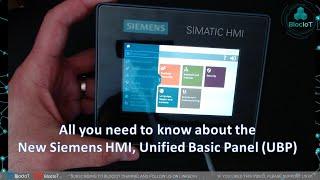 35- All you need to know about the new Siemens HMI, Unified Basic Panel (UBP)