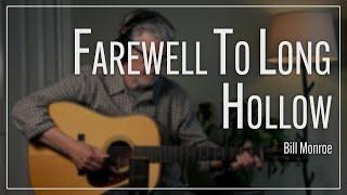 Farewell to Long Hollow