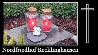 Nordfriedhof Recklinghausen - Friedhofsimpressionen