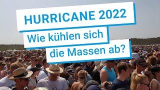 Hurricane 2022: Fast 30 Grad und kaum Schatten? Da muss die richtige Abkühlung her