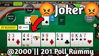 2000 || Rummycircle || 201 Poll rummy || PP Rummy 