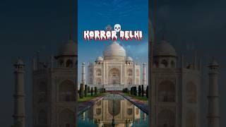 HORROR DELHI | Delhi's Famous Landmarks Get a Spooky Makeover #horror #delhi #haunted #shorts