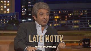 LATE MOTIV - Ricardo Darín. El entrevistado ideal | #LateMotiv219