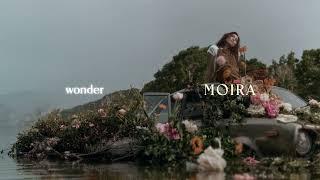 Moira – Wonder (Official Lyric Video)