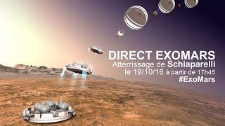 Direct ExoMars : atterrissage de Schiaparelli le 19/10/16